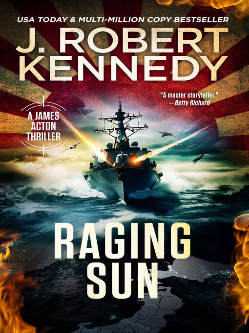 Title details for Raging Sun by J. Robert Kennedy - Available